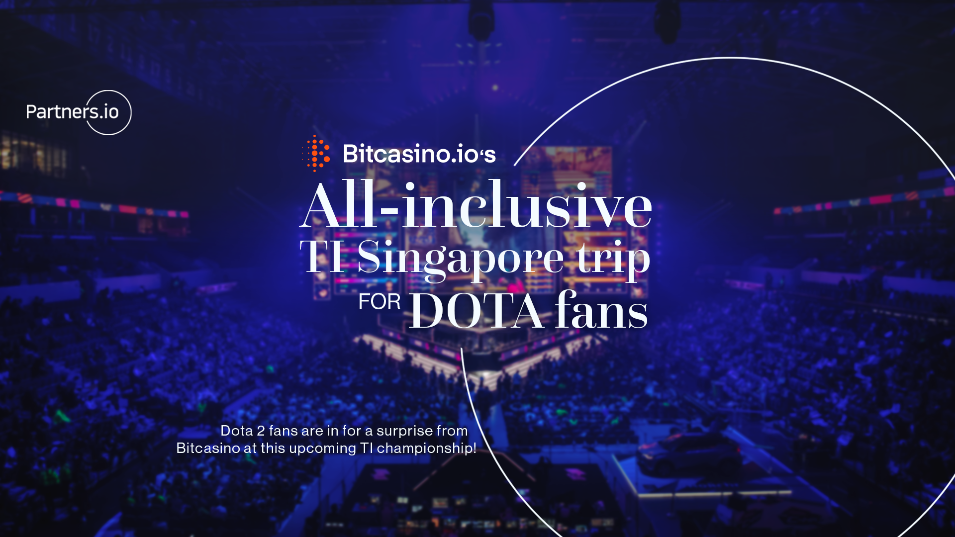 Bitcasino’s All-inclusive TI Singapore trip for Dota 2 fans