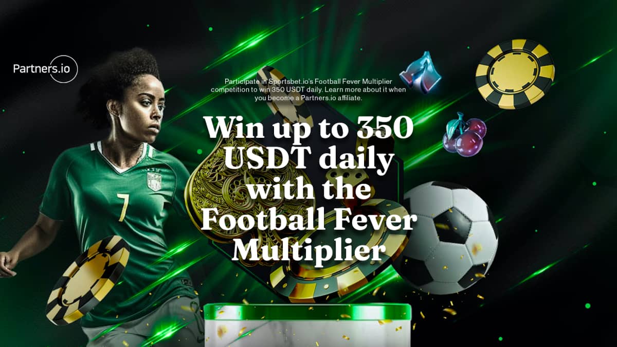 Win up to 350 USDT daily with the Football Fever Multiplier