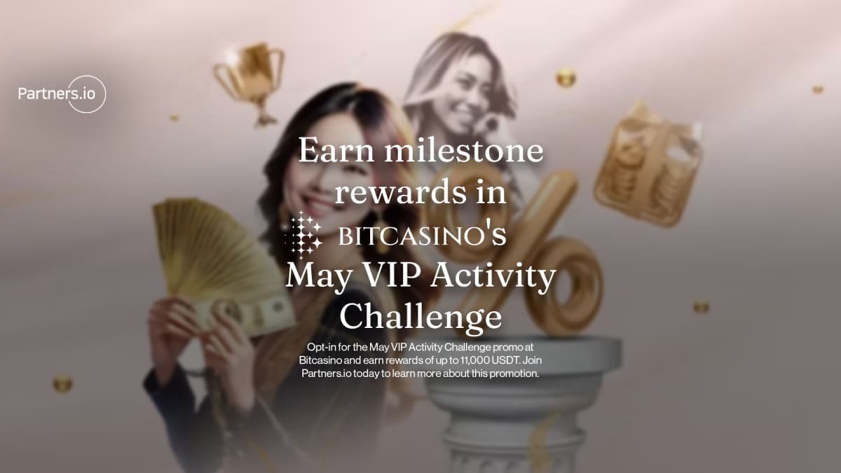 Earn milestone rewards in Bitcasino's May VIP Activity Challenge