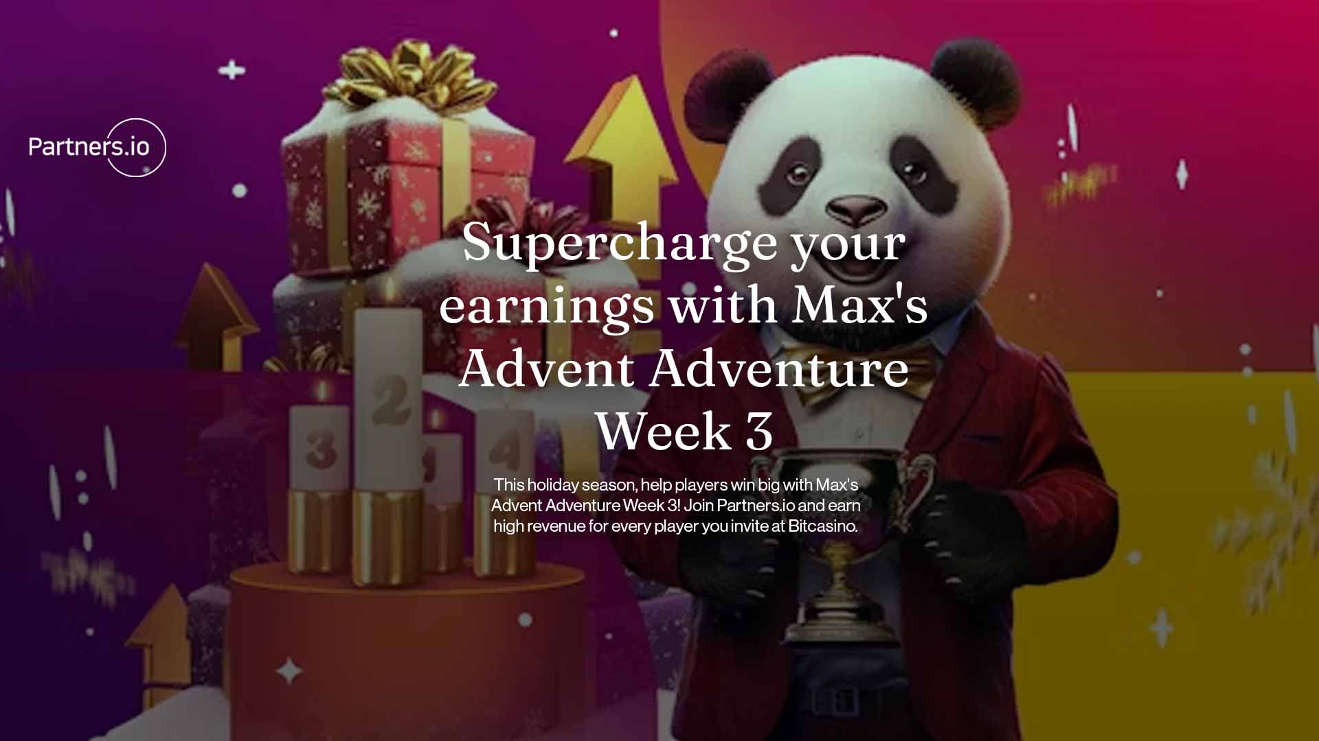 Supercharge your earnings with Max's Advent Adventure Week 3